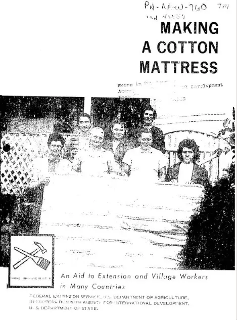 cover of brochure Making a Cotton Mattress with black and white image of group holding up a homemade mattress and text describing purpose