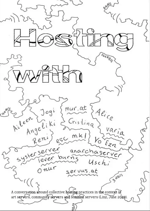Hand drawn zine cover with outline title Hosting With and people’s names below