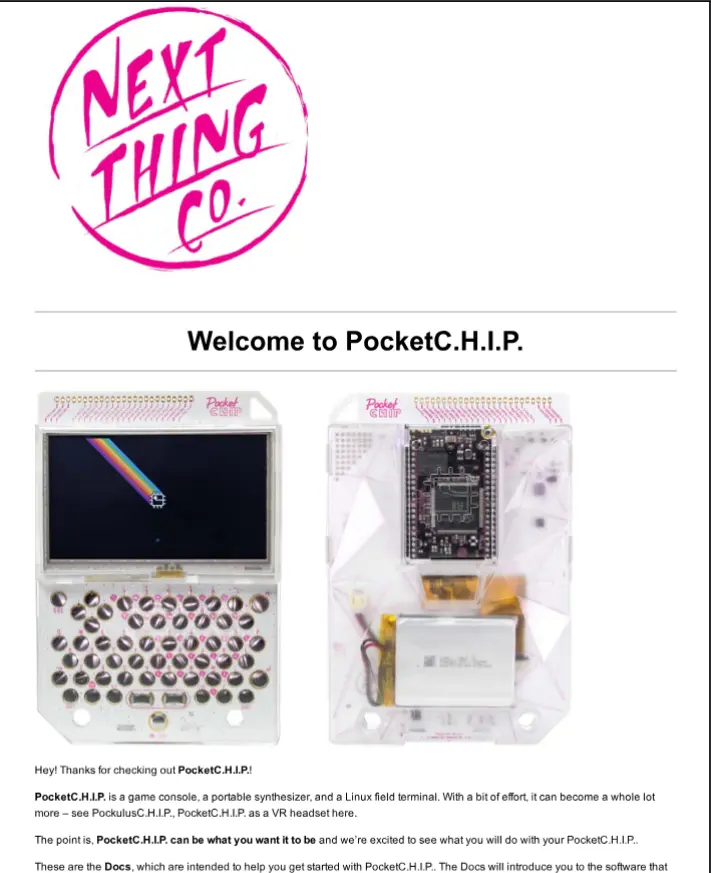 Front
manual page with Next Thing Co. logo above Welcome to PocketC.H.I.P. and
photos of front and back of the portable handheld Linux system on a chip
computer.