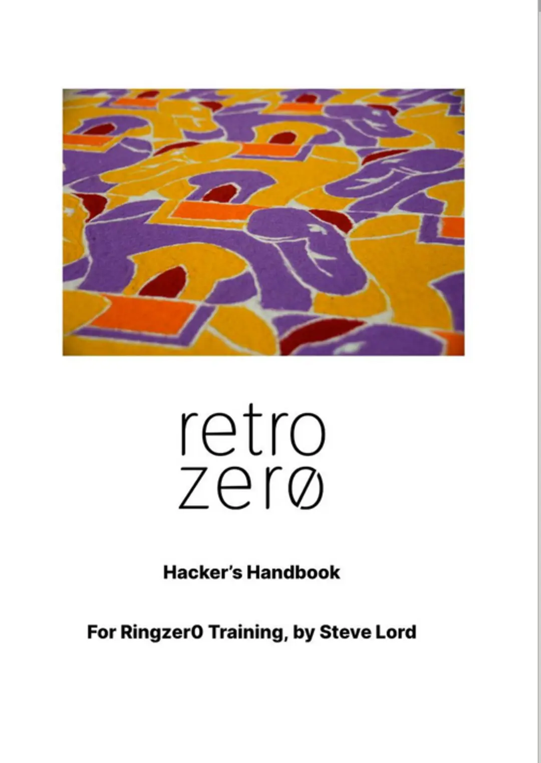 Cover of the Retro Zer0 Hacker’s Handbook with an interlocking elephant design in a photo.